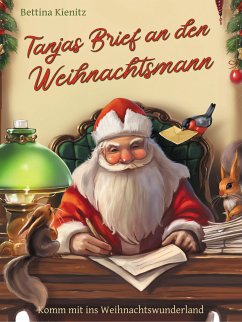 Tanjas Brief an den Weihnachtsmann (eBook, ePUB) - Kienitz, Bettina