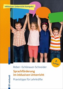 Sprachförderung im inklusiven Unterricht (eBook, ePUB) - Reber, Karin; Schönauer-Schneider, Wilma
