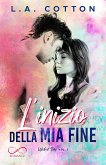 L’inizio della mia fine (eBook, ePUB)