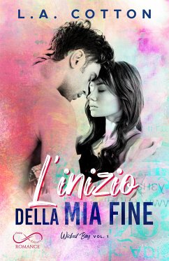 L’inizio della mia fine (eBook, ePUB) - A. Cotton, L.