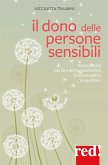 Il dono delle persone sensibili (eBook, ePUB)