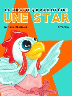 La cocotte qui voulait être une star (eBook, ePUB)