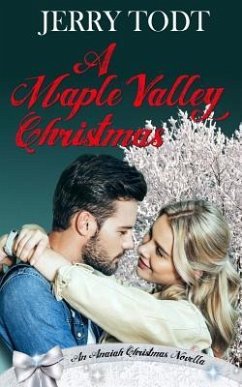 A Maple Valley Christmas - Todt, Jerry