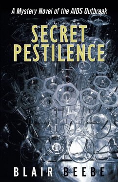 Secret Pestilence - Beebe, Blair