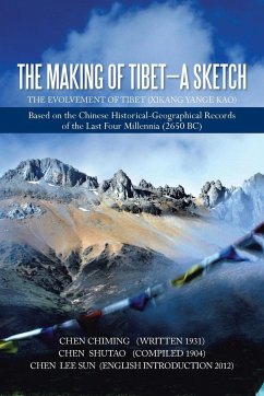 The Making of Tibet-A Sketch - Org, Lee Sun
