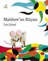 Matthewun Rüyasi - Lionni, Leo