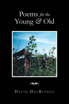 Poems for the Young & Old - Delbianco, David