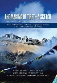 The Making of Tibet-A Sketch - Org, Lee Sun