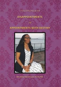 Challenging Your Disappointments - Barrett-Layne, Rev Kathlyn