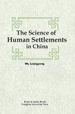 The Science of Human Settlements in China The Science of Human Settlements in China