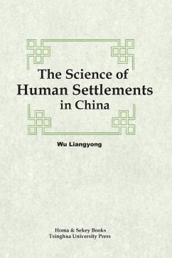 The Science of Human Settlements in China - Wu, Liangyong