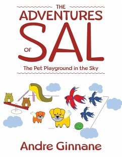 The Adventures of Sal - The Pet Playground in the Sky - Ginnane, Andre