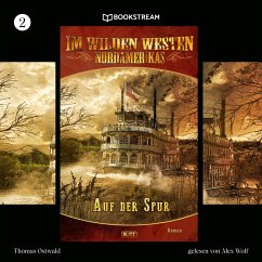 Cover Im Wilden Westen Nordamerikas, Folge 2: Auf der Spur (MP3-Download)