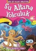 Su Altina Yolculuk - Ismail, Hekimoglu
