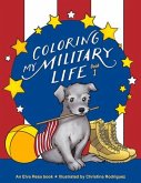 Coloring My Military Life-Book 1