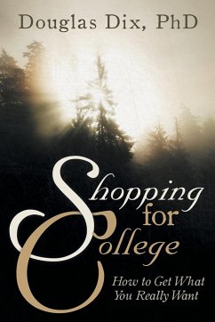 Shopping for College - Dix, Douglas