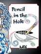PENCIL IN THE HOLE - Bild 1