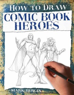 Comic Book Heroes - Bergin, Mark