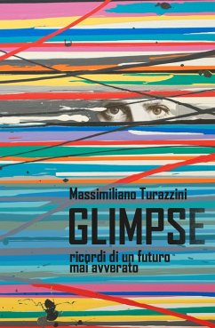 Glimpse - Turazzini, Massimiliano