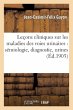 Leçons Cliniques Sur Les Maladies Des... - Bild 1