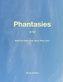 Phantasies: 6-10 - Brun, Nicola De