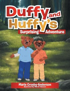 Duffy and Huffy's Surprising Adventure Duffy and Huffy's Surprising Adventure