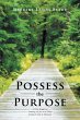 Possess the Purpose - Bild 1