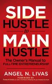 Side Hustle to Main Hustle (eBook, ePUB)