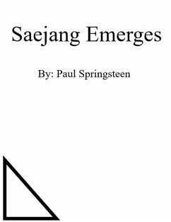 Saejang Emerges (Saejang's Journey, #1) (eBook, ePUB) - Springsteen, Paul