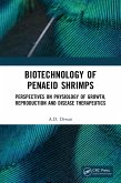 Biotechnology of Penaeid Shrimps (eBook, PDF)