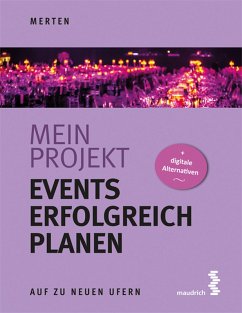 Mein Projekt: Events erfolgreich planen (eBook, ePUB) - Merten, René