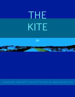 The Kite (eBook, ePUB) - Bozart, Mike