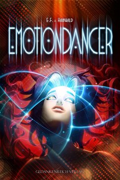 Emotiondancer (eBook, ePUB) - v. Hainwald, E. F.