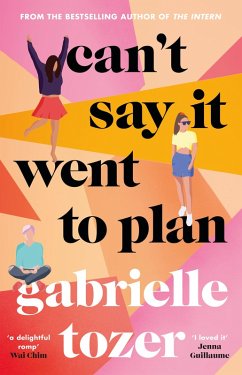 Can't Say it Went to Plan (eBook, ePUB) - Tozer, Gabrielle