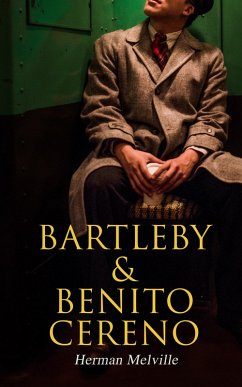 Bartleby & Benito Cereno (eBook, ePUB) - Melville, Herman