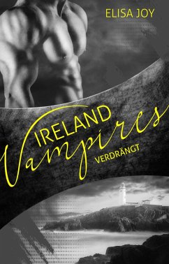 Ireland Vampires 15 (eBook, ePUB) - Joy, Elisa