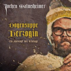 Dogensuppe Herzogin - ein Austopf mit Einlage (MP3-Download) - Malmsheimer, Jochen