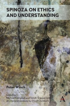 Spinoza on Ethics and Understanding (eBook, ePUB) - Winch, Peter