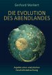 Die Evolution des Abendlandes (eBook,... - Bild 1