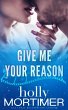 Give Me Your Reason (The Entrepreneur... - Bild 1