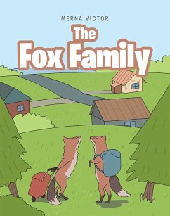 The Fox Family (eBook, ePUB) - Victor, Merna
