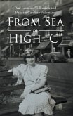 From Sea to High &quote;C&quote; (eBook, ePUB)