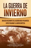La Guerra de Invierno (eBook, ePUB)