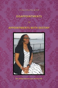 Challenging Your Disappointments - Barrett-Layne, Rev Kathlyn