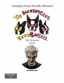 The Incredibles Scoobobell The Sentence Part IV (The Incredibles Scoobobell Series, #44) (eBook, ePUB) The Incredibles Scoobobell The Sentence Part IV (The Incredibles Scoobobell Series, #44) (eBook, ePUB)