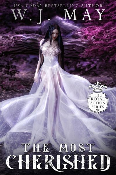 The Most Cherished (Royal Factions, #5) (eBook, ePUB) The Most Cherished (Royal Factions, #5) (eBook, ePUB)