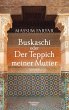 Buskaschi oder Der Teppich meiner... - Bild 1