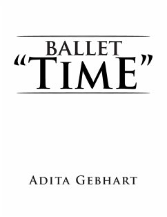 Ballet ''Time'' - Gebhart, Adita