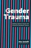 Gender Trauma (eBook, ePUB)