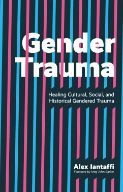 Gender Trauma (eBook, ePUB) - Iantaffi, Alex